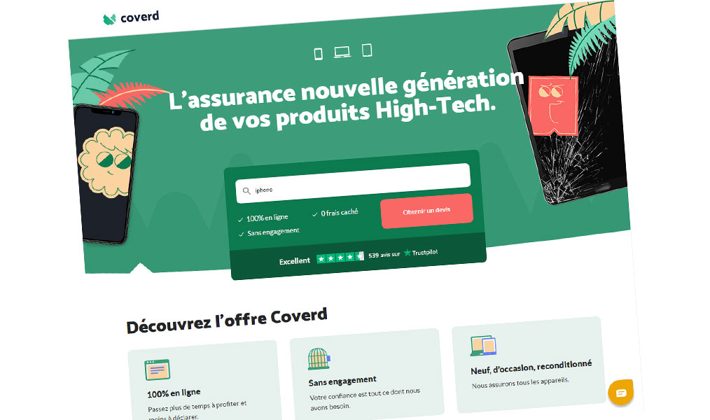 Assurance de protection contre les dégâts occasionnés sur votre smartphone.