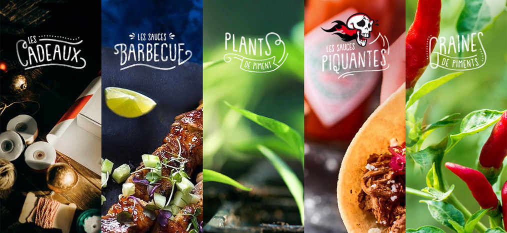 Le « paradise » de la sauce TRES piquante.