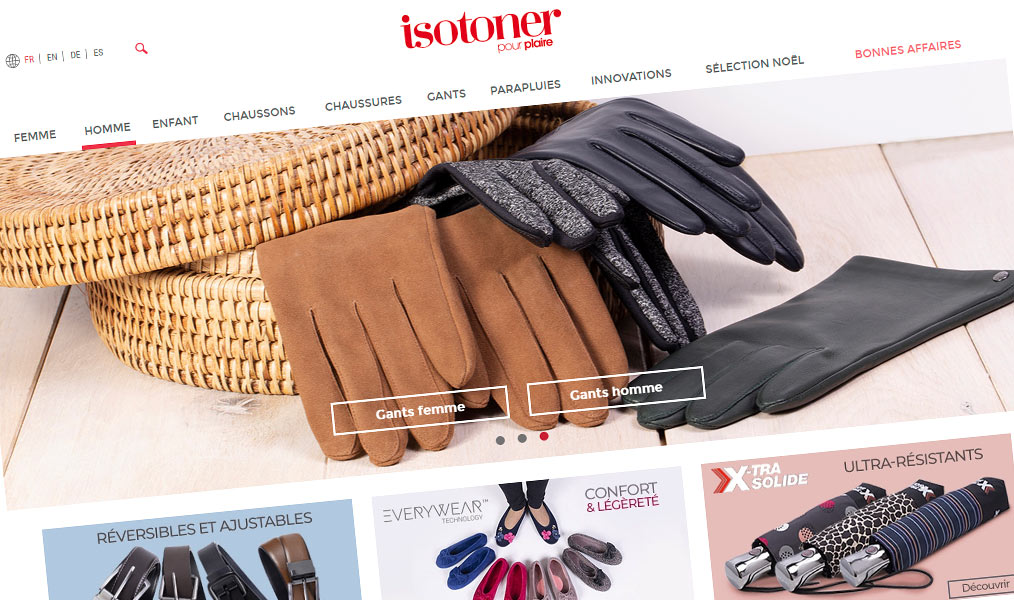 Collections Isotoner, chaussons, chaussures, parapluie, gants, etc.