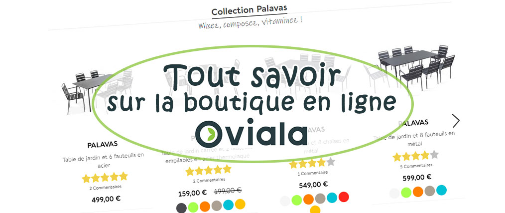 Tout savoir sur la boutique en ligne Oviala